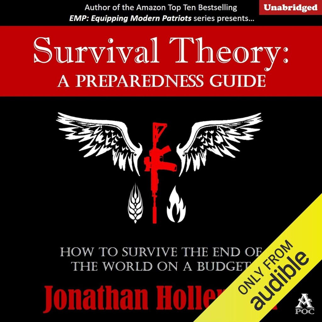 Survival Theory: A Preparedness Guide                                                                      Audible Audiobook                                     – Unabridged